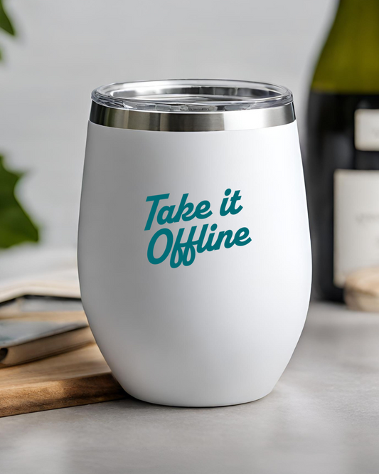 Take It Offline Wine Tumbler